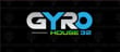 Gyro House 32